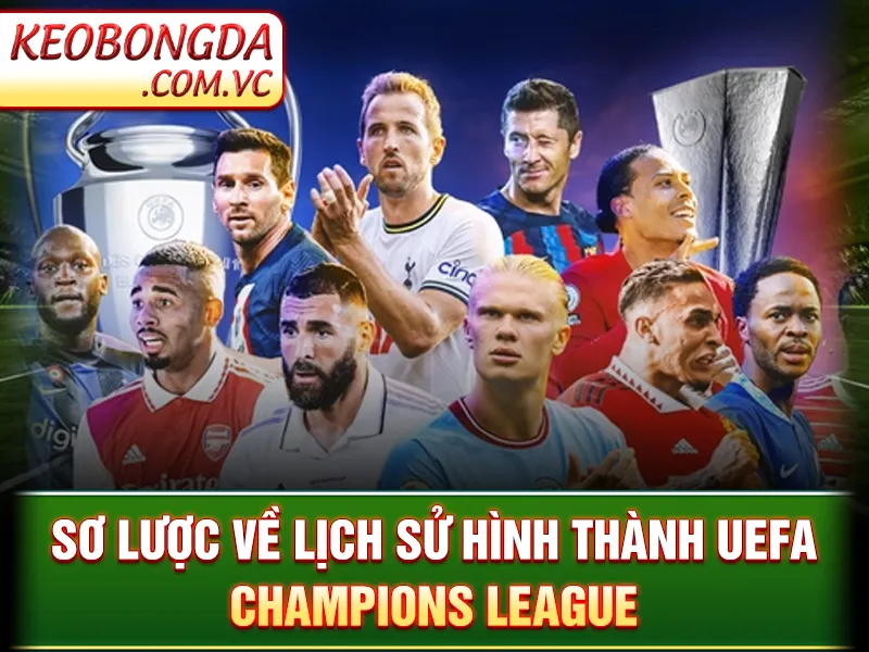 UEFA Champions League – Giải Đấu Khắc Nghiệt Của Bóng Đá Châu Âu