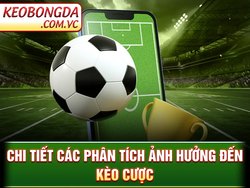 Kèo Phạt Góc -  Chi tiết các phân tích ảnh hưởng đến kèo cược